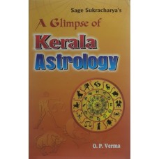 A Glimpse of Kerala Astrology by OP Verma Based on Sage Sukracharya